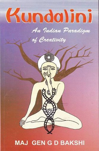Kundalini, G D Bakshi - Paperback - 9788177692129
