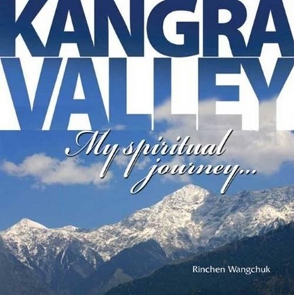 Kangra Valley, Rinchen Wangchuk - Gebonden - 9788178224534