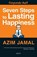 Seven Steps to Lasting Happiness, Azim Jamal - Paperback - 9788179925188