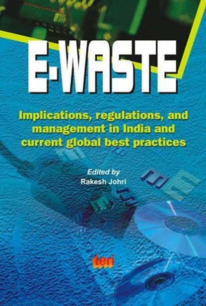 E-waste, Rakesh Johri - Gebonden - 9788179931530