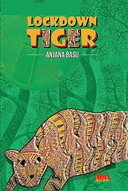 Lockdown Tiger, Anjana Basu - Paperback - 9788179936948