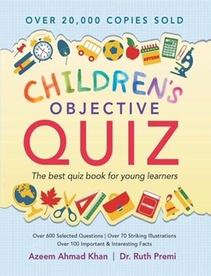Children's Objective Quiz, Azeem Ahmad Khan - Paperback - 9788180320781