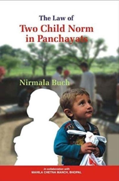 The Law of Two Child Norm in Panchayat, Nirmala Buch - Gebonden - 9788180692611