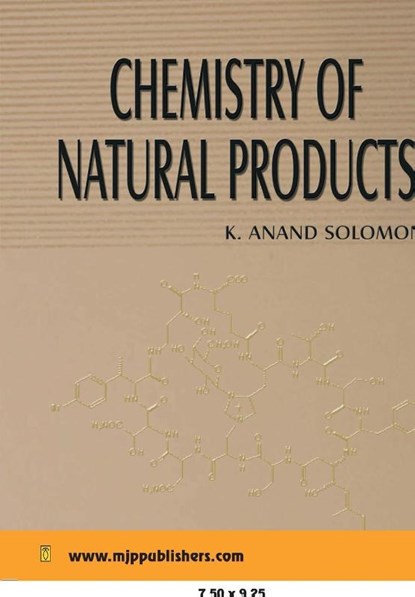 Chemistry of Natural Products, K Solomon Anand - Paperback - 9788180940743