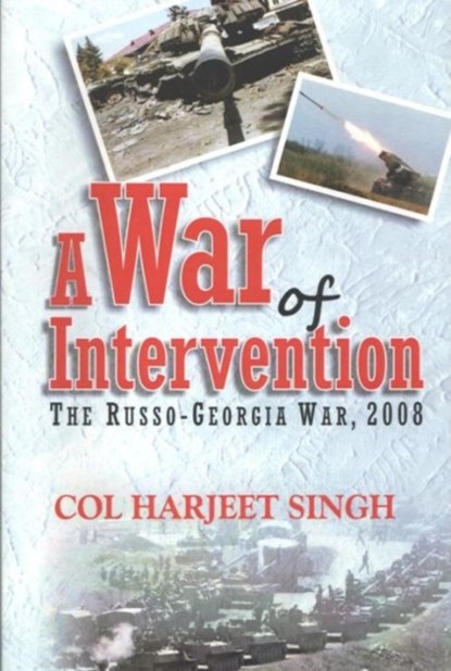 A War of Intervention, Harjeet Singh - Gebonden - 9788182748675