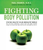 Fighting Body Pollution | Paul Kramer | 