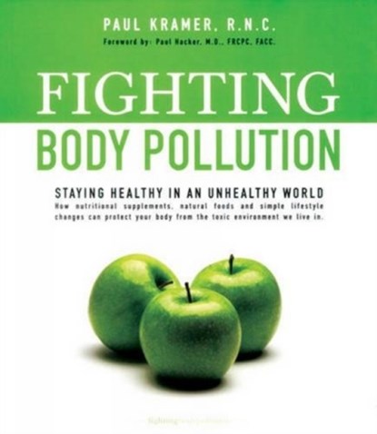 Fighting Body Pollution, Paul Kramer - Paperback - 9788183221108