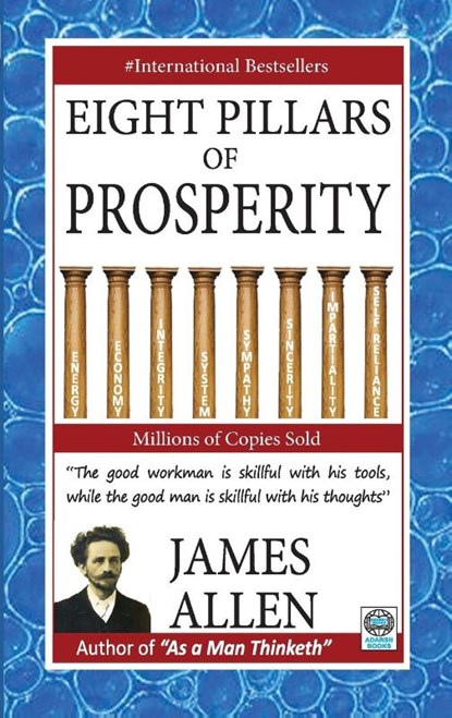 Eight Pillars of Prosperity, James Allen - Paperback - 9788183631648