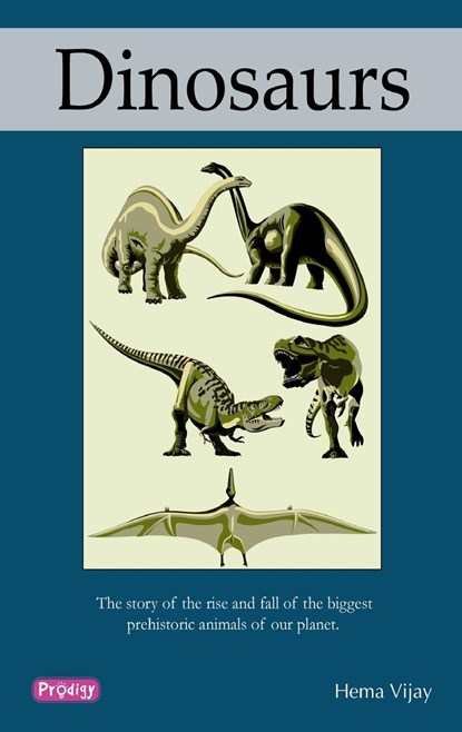 Dinosaurs, Hema Vijay - Paperback - 9788183687607