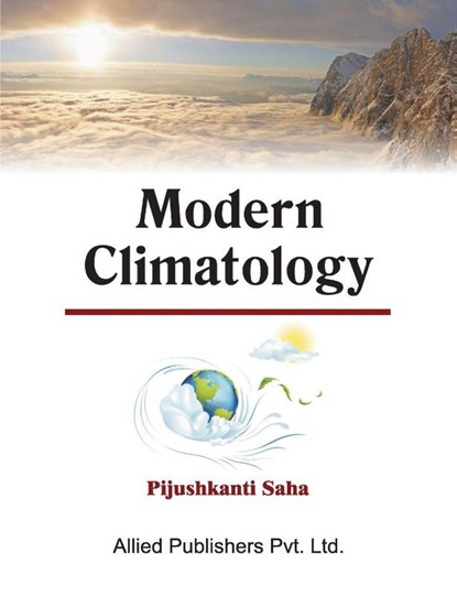 Modern Climatology, Pijushkanti Saha - Paperback - 9788184247565