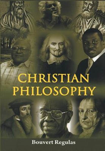 Christian Philosophy, Bouvert Regulas - Paperback - 9788184652994