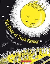 The Story of Solar Energy - GUPTA,  Arvind - 9788184778281