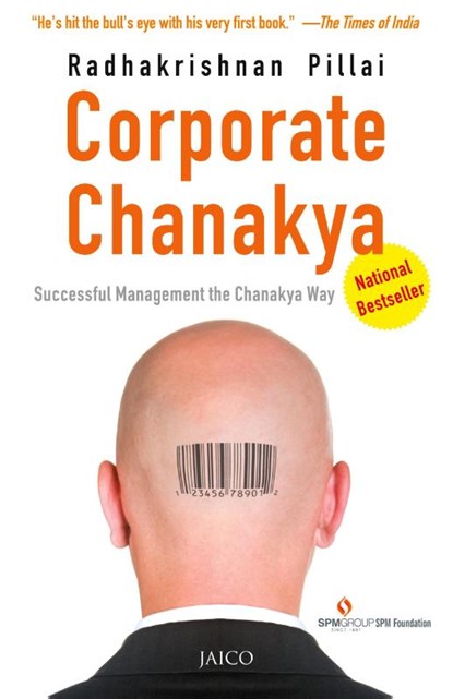Corporate Chanakya, Radhakrishnan Pillai - Paperback - 9788184951332
