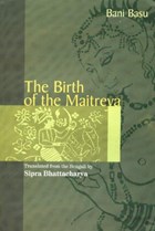 Birth of the Maitreya | Bani Basu | 