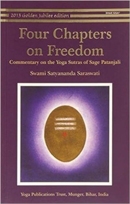 Four Chapters on Freedom, Swami Satyananda Saraswati - Paperback - 9788185787183
