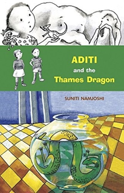Aditi and the Thames Dragon, Suniti Namjoshi - Paperback - 9788186895573