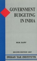 Government Budgeting in India | Dr. M M Sury | 