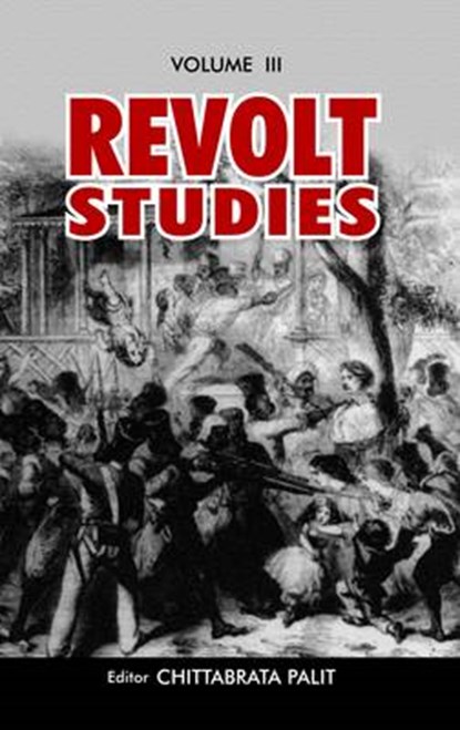 Revolt Studies, PALIT,  Chittabrata - Gebonden - 9788187891949