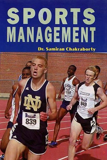 Sports Management, Samiran Chakraborty - Paperback - 9788189102487