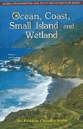 Ocean, Coast, Small Island & Wetland | Dr Prabhas Chandra Sinha | 