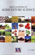 Encyclopedia of Agriculture Science | C S Gill | 