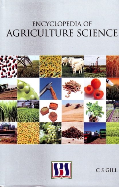 Encyclopedia of Agriculture Science, C S Gill - Gebonden - 9788189741754