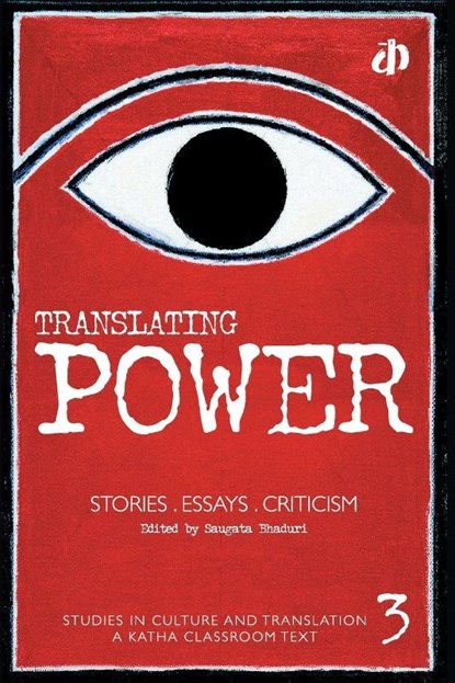 Translating Power, Saugata Bhaduri - Paperback - 9788189934248