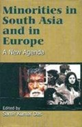 Minorities in South Asia & Europe | Samir Kumar Das | 