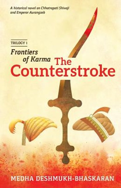 Frontiers of Karma: The Counterstroke, Medha Deshmukh Bhaskaran - Paperback - 9788192749129