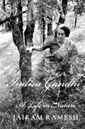 Indira Gandhi | Jairam Ramesh | 