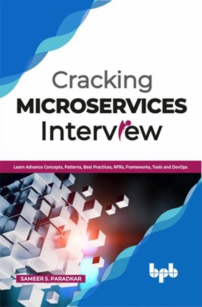 Cracking Microservices Interview, Sameer Paradkar - Ebook - 9788194334422