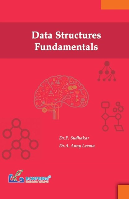 Data Structures Fundamentals, P. Sudhakar - Paperback - 9788195162697