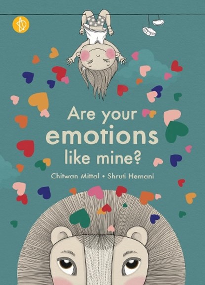 Are your emotions like mine?, Chitwan Mittal ; Shruti Hemani - Gebonden - 9788195388608