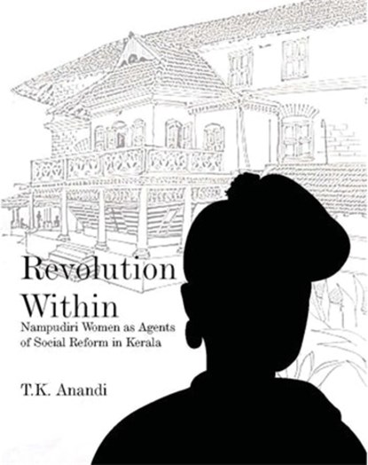 Revolution Within, T.K. Anandi - Gebonden - 9788195839483