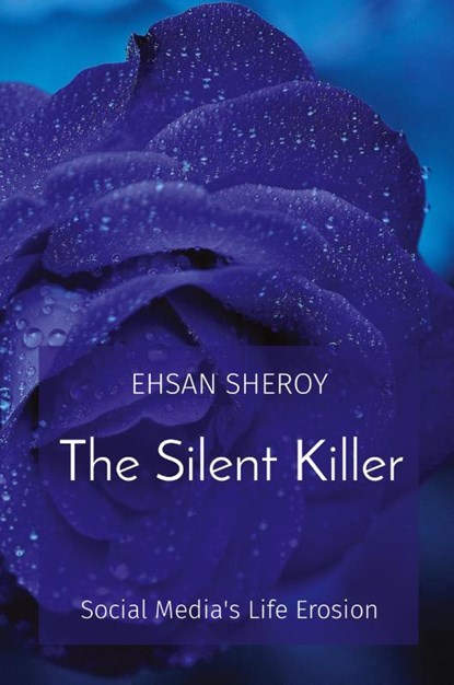 The Silent Killer, Ehsan Sheroy - Paperback - 9788196881023