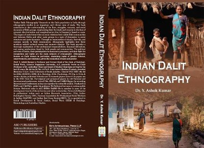 Indian Dalit Ethnography, Y Ashok Kumar - Gebonden - 9788197251511