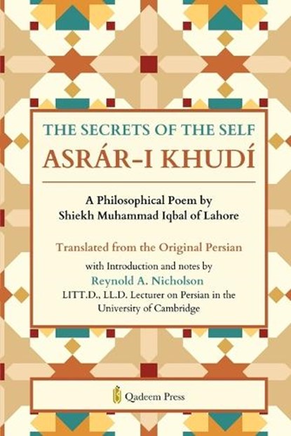 The Secrets of the Self, Shiekh Muhammad Iqbal - Paperback - 9788197662676