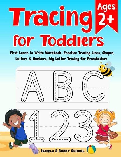 Tracing for Toddlers, Isabela & Buzzy - Paperback - 9788197843747