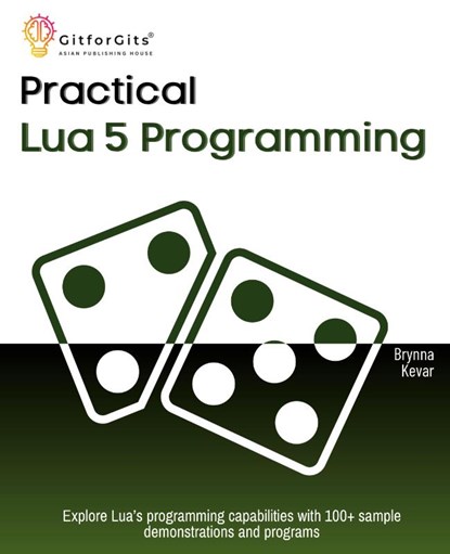 Practical Lua 5 Programming, Brynna Kevar - Paperback - 9788198431660