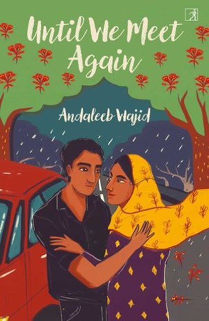 Until We Meet Again, Andaleeb Wajid - Ebook - 9788198907707
