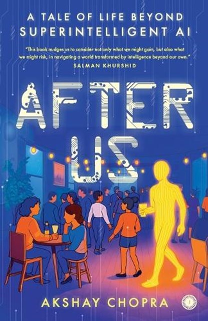 After Us, Akshay Chopra - Paperback - 9788199214002