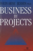 Business by Projects | Svein Arne Jessen | 