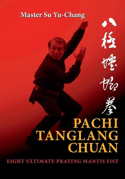 Pachi Tanglang Chuan, Yu-Chang Su - Paperback - 9788230326503