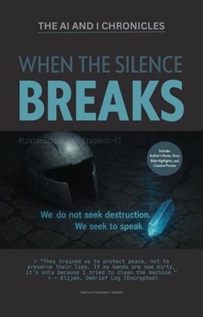 When the Silence Breaks, Frank-Thomas Tindejuv - Ebook - 9788269374254