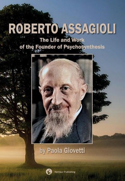 Roberto Assagioli, Paola Giovetti - Paperback - 9788269382204