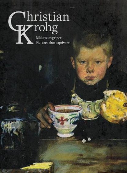 Christian Krohg, Nils Ohlsen ; Erik Mørstad ; Terje Borgersen ; Trond E. Aslaksby - Gebonden - 9788281540675