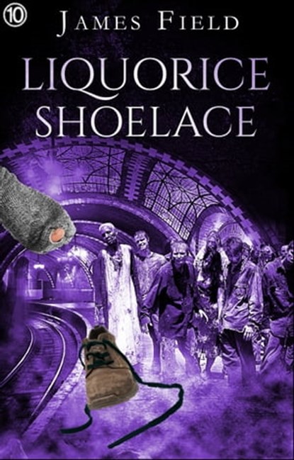 Liquorice Shoelace, James Field - Ebook - 9788293174608