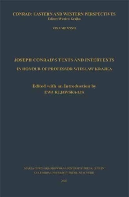 Joseph Conrad’s Texts and Intertexts, Ewa Kujawska-Lis Ewa Kujawska-Lis - Paperback - 9788322796771