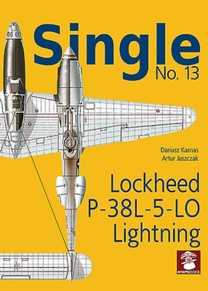 Lockheed P-38l-5-Lo Lightning, Dariusz Karnas ; Artur Juszczak - Paperback - 9788365958754