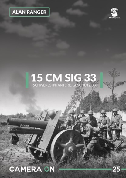 15 CM Sig 33, Alan Ranger - Paperback - 9788365958983